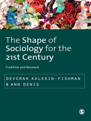 cover image of The Shape of Sociology for the 21st Century